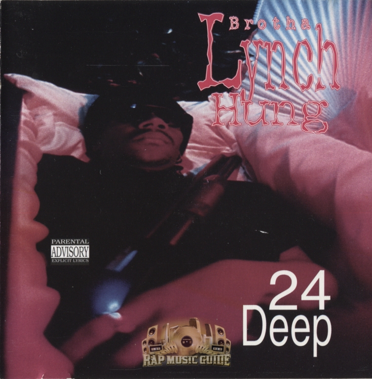 Brotha Lynch Hung - 24 Deep: 2nd Press. CD | Rap Music Guide